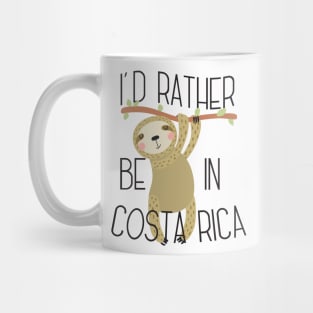 I'd Rather Be in Costa Rica Vacation Souvenir Travel Mug